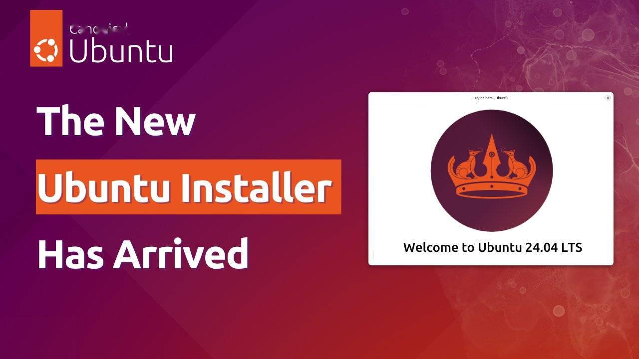 Ubuntu Linux 24.04 LTS 发行版现已开放下载