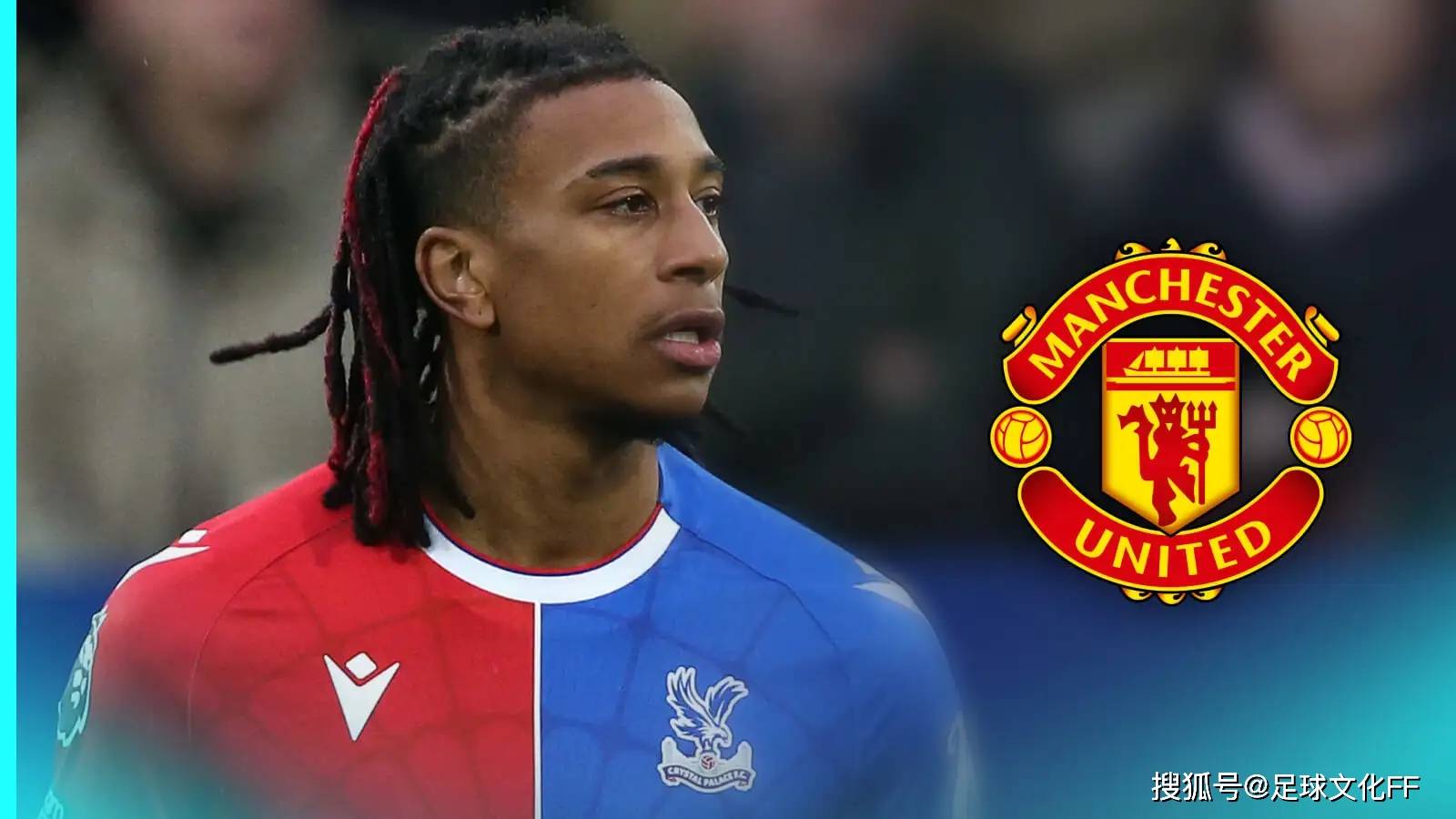前哥伦比亚媒体:水晶宫边锋迈克尔·奥利斯是唯一曼联转会目标_奥利塞