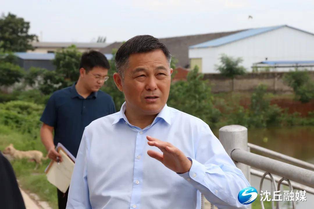 沈丘田庆杰调研新蔡河汛情时强调 查找风险弱项 打牢防汛基础 确保