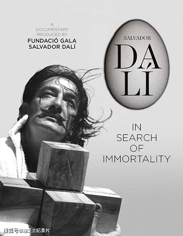 10249-西班牙纪录片《达利：不朽之旅 Salvador Dalí: In Search of Immortality 2018》1080P/MKV/4.33G 超现实主义画家