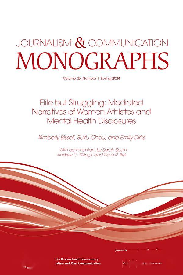 出版journalismcommunicationmonographs2024年第1期