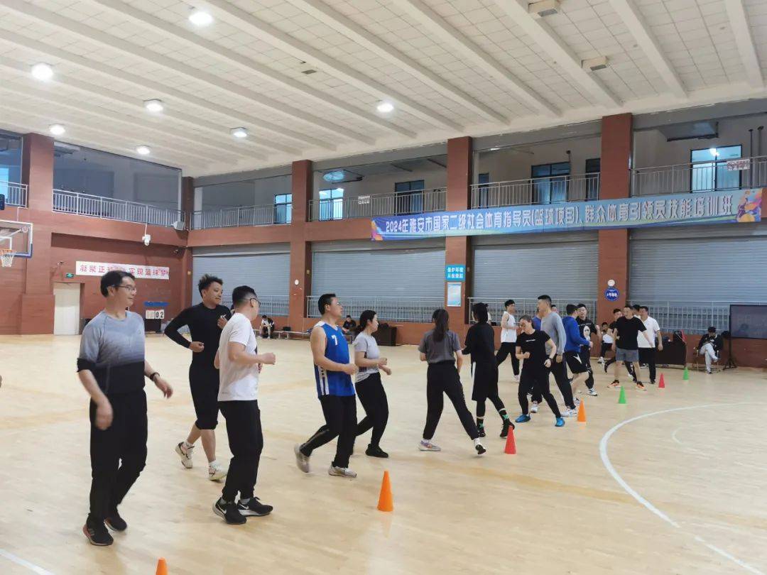 强化社会体育指导员培训 提升全民健身服务水平_雅安市_技能_篮球