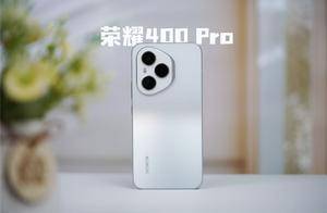 鱼与熊掌全都要！荣耀400 Pro评测：7.8mm机身塞进旗舰性能和影像